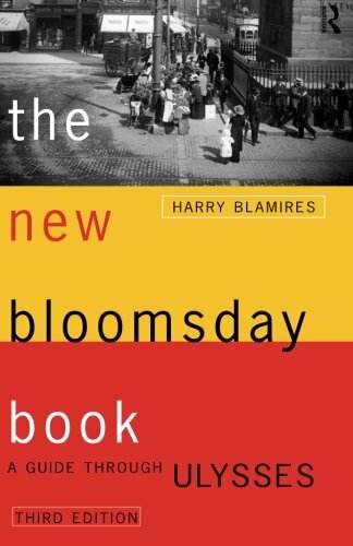 The New Bloomsday Book: A Guide Through Ulysses By Harry Blamire