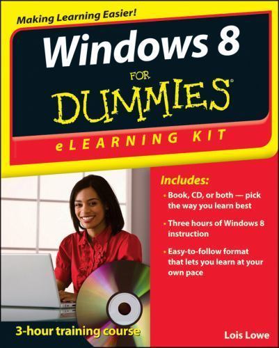 Windows 8 for Dummies: Elearning Kit by Faithe Wempen