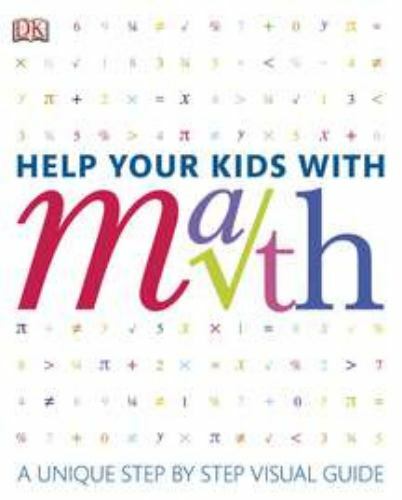 Help Your Kids with Math: A visual problem solver for kids and parents, Lewis, B