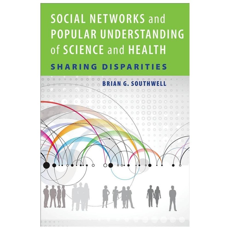 Social Networks and Popular Understanding of S- paperback, Southwell, 1421413248