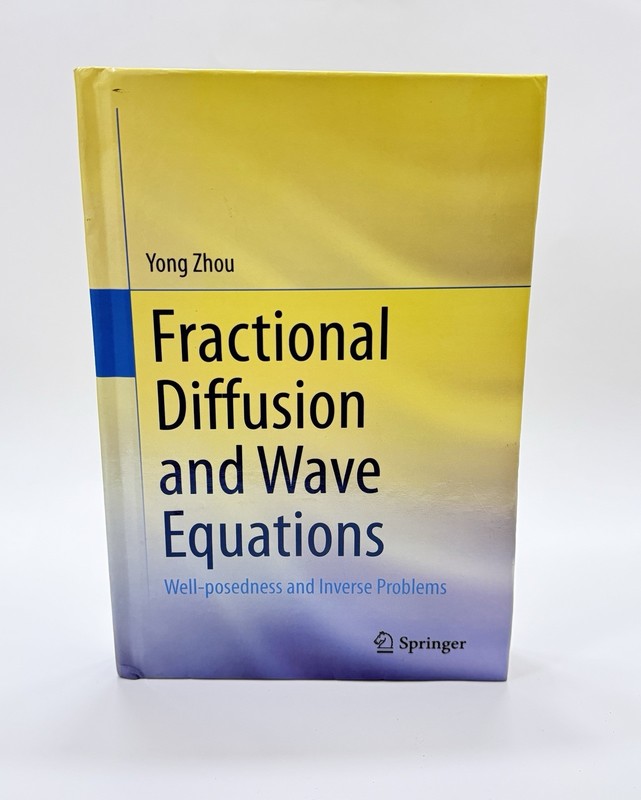 Fractional Diffusion and Wave Equations : Well-posedness and Inverse Problems...