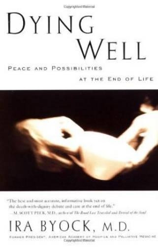 Dying Well (Paperback)
