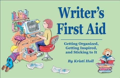 Writers First Aid – Perfect Paperback By Kristi Holl – GOOD