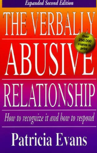 The Verbally Abusive Relationship: How to Recognize It and H – ACCEPTABLE