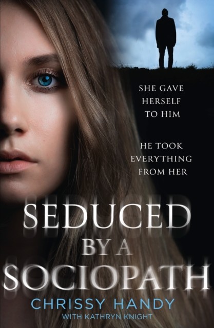SEDUCED BY SOCIOPATH by Chrissy Handy Paperback Self Help Business