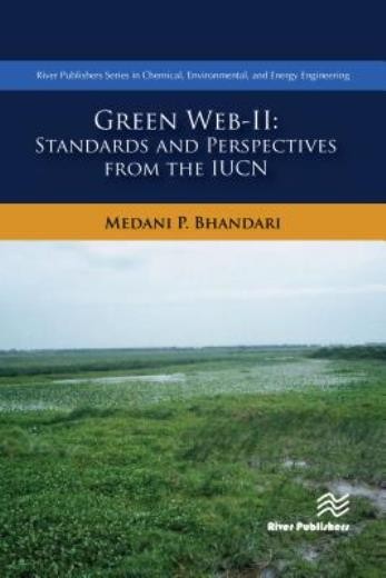 Green Web-Ii: Standards And Perspectives From The Iucn