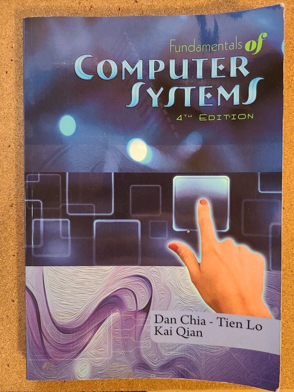 Fundamentals of Computer Systems, 4th Edition (ISBN-13 978-1-60797-590-8)