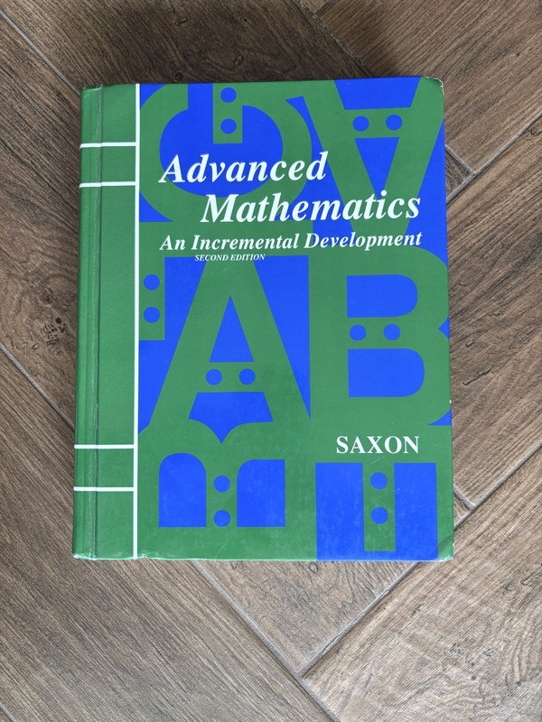 Saxon Advanced Mathematics: An Incremental Development, 2nd Edition