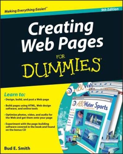 Creating Web Pages For Dummies – Paperback By Smith, Bud E. – GOOD