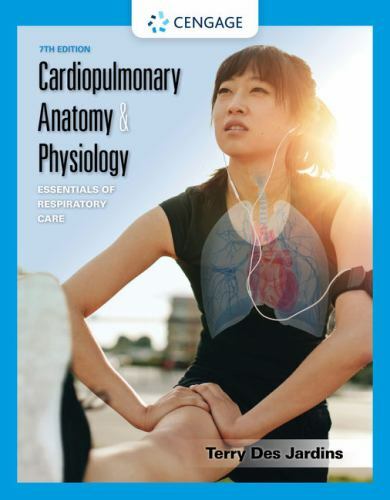 Cardiopulmonary Anatomy & Physiology : Essentials of Respiratory Care, Paperb…