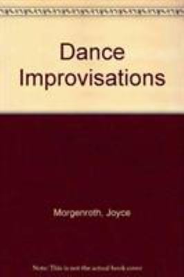 Dance Improvisations