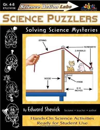 SCIENCE ACTION LABS – SCIENCE PUZZLERS: SOLVING SCIENCE By Edward Shevick *VG+*