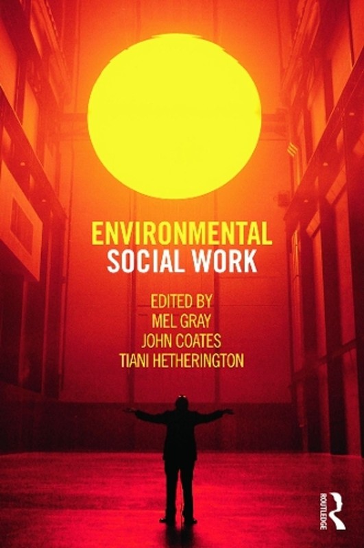 Environmental Social Work by Mel Gray (English) Paperback Book