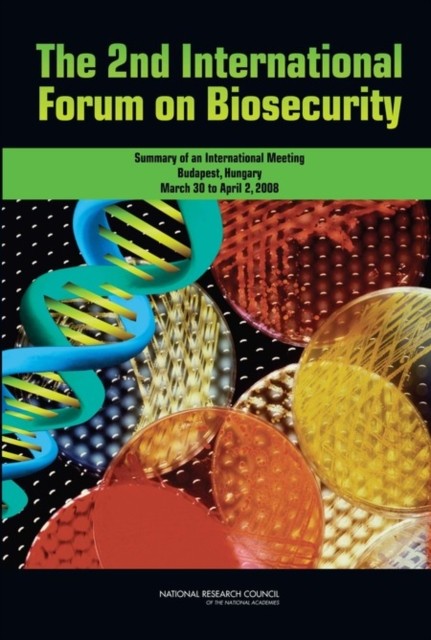 THE 2ND INTERNATIONAL FORUM ON BIOSECURI by AUTHOR STATED, NO Paperback Business