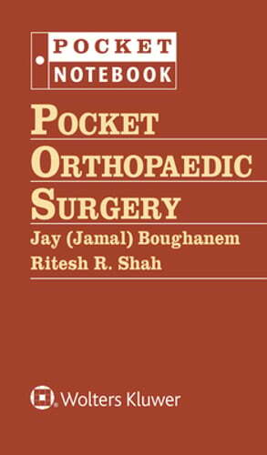 Pocket Orthopaedic Surgery by Jamal Boughanem: Used