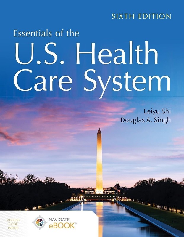 Essentials oF the U.S. Health Care System Paperback H719