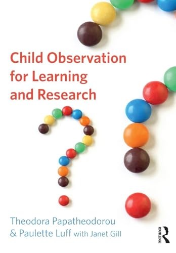 Child Observation for Learning – GOOD