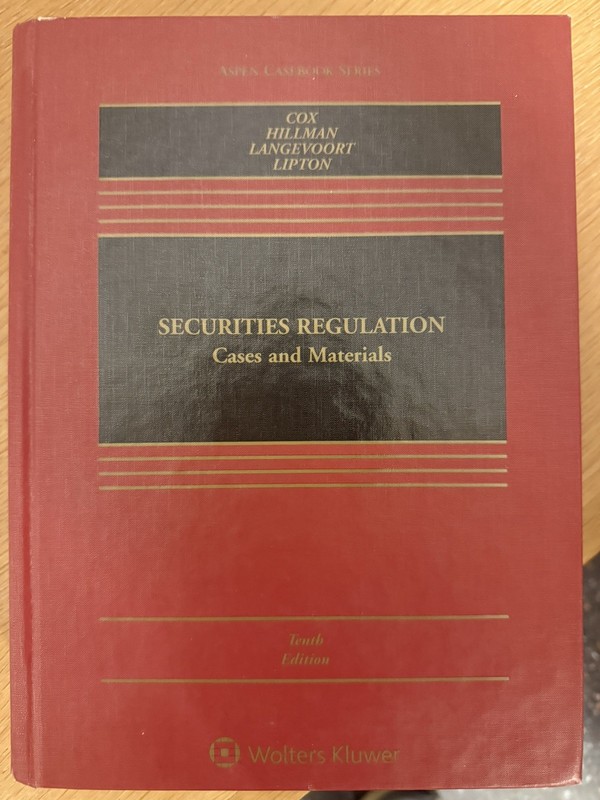 Securities Regulation: Cases and Materials W/ [Connected Ebook] Tenth Edition