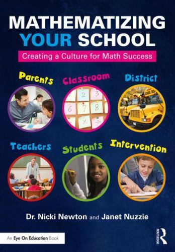 Mathematizing Your School : Creating a Culture for Math Success, Paperback by…