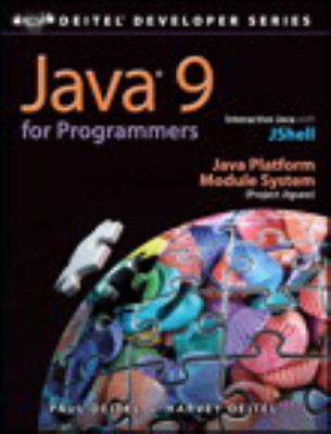 Java 9 for Programmers by Deitel, Paul; Deitel, Harvey