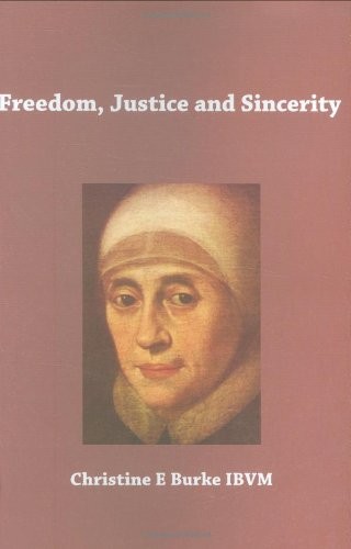 Freedom, Justice and Sincerity: Reflections on the Life and Spir