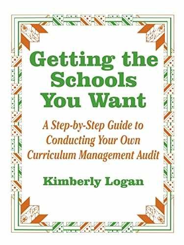 Getting the Schools You Want: A – Paperback, by Logan Kimberly M. – Very Good