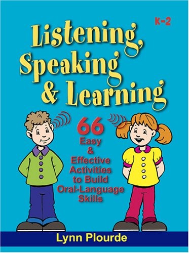 Listening, Speaking, Learning