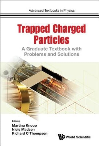 Trapped Charged Particles by Thompson Richard C: New