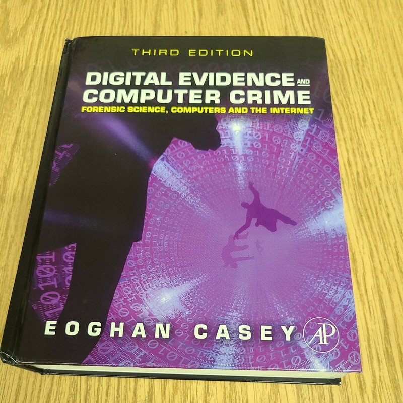 Digital Evidence and Computer Crime : Forensic Science, Computers, and the…