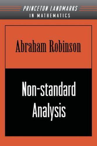 Non-Standard Analysis, Paperback by Robinson, Abraham, Brand New, Free shippi…