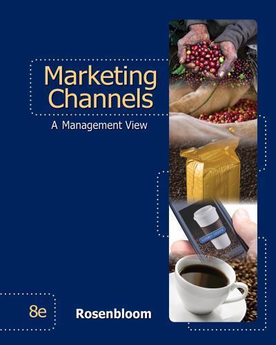 Marketing Channels 8th Edition by Bert Rosenbloom Hardcover – Very Good