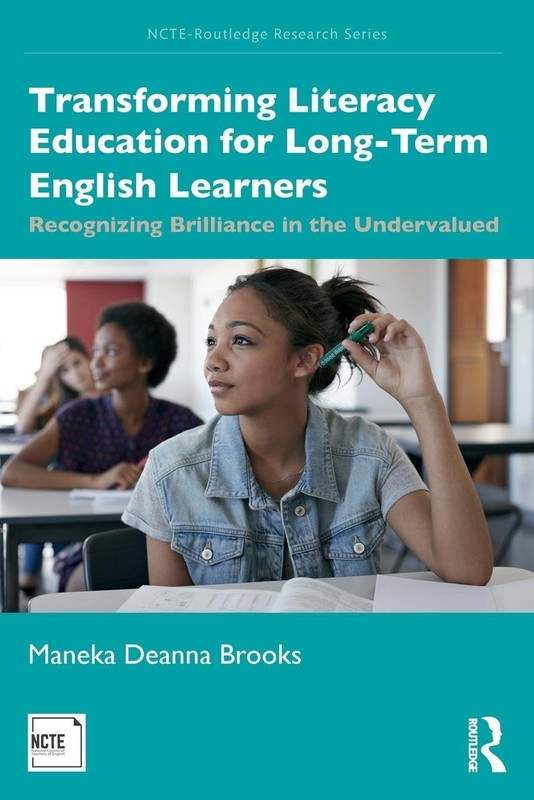 Transforming Literacy Education for Long-Term English Learners: Recognizing …