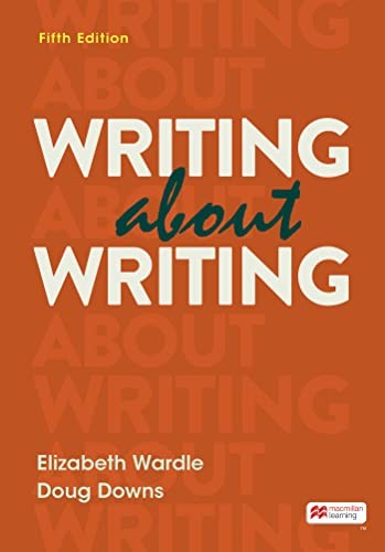 Writing about Writing, Wardle, Elizabeth; Downs, Doug