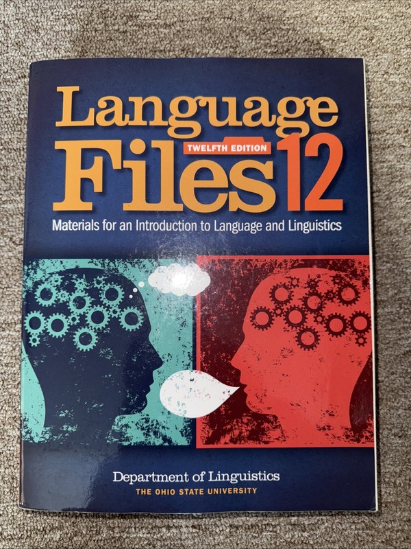 Language Files : Materials for an Introduction to Language and Linguistics, 12
