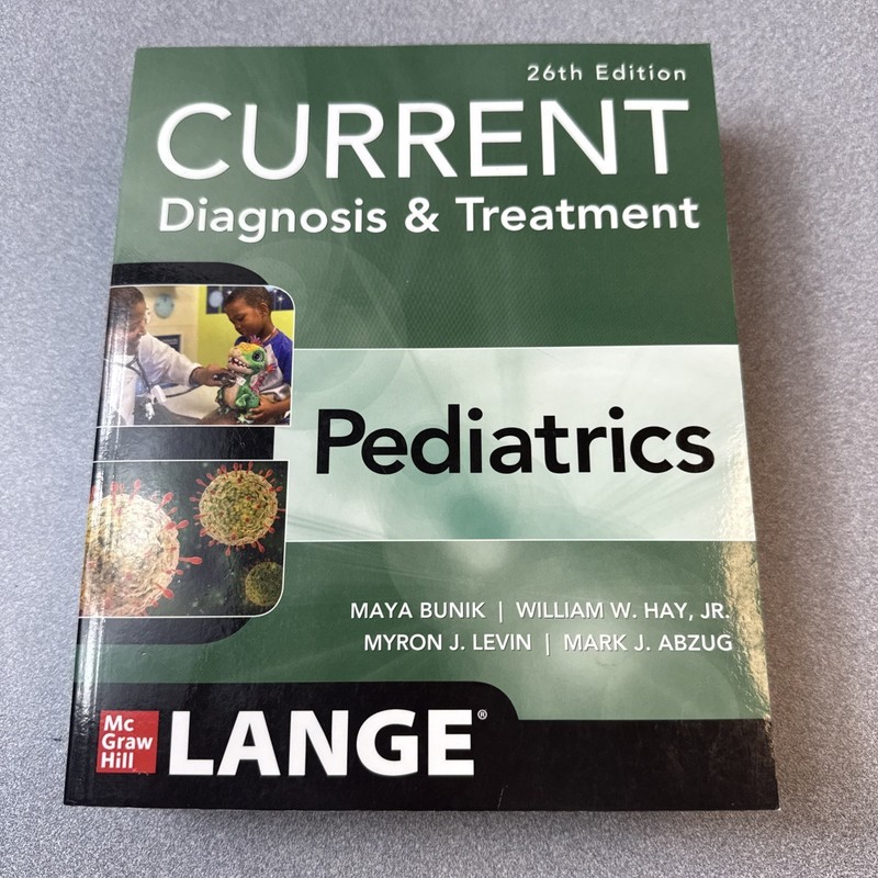 Current Diagnosis & Treatment Pediatrics, 26th Edition Paperback Good