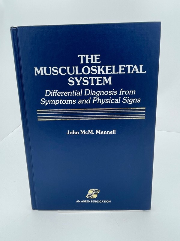 Musculoskeletal System by John M. Mennell (1992, HC)