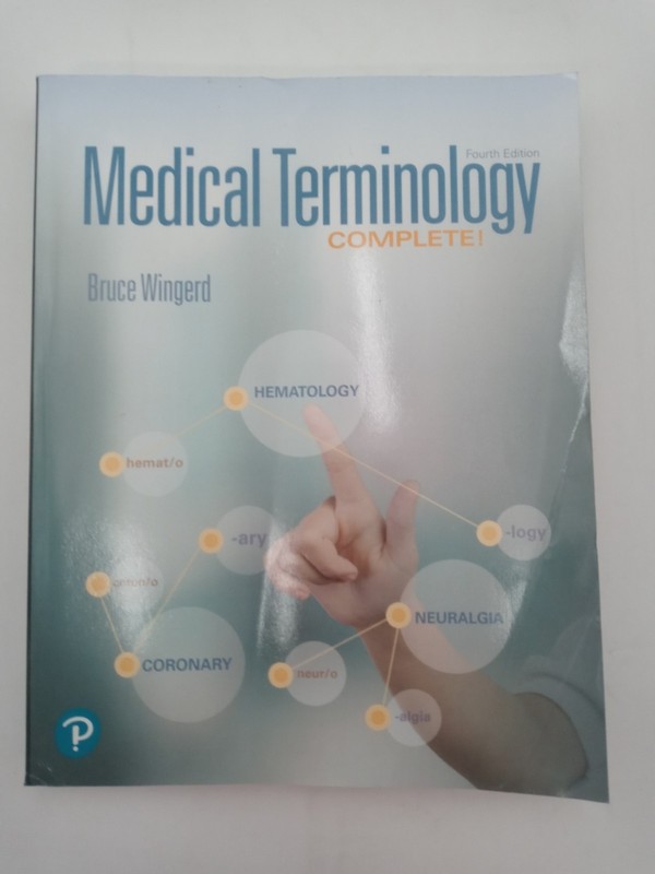 Medical Terminology Complete 4th Ed 9780134701226 – see description