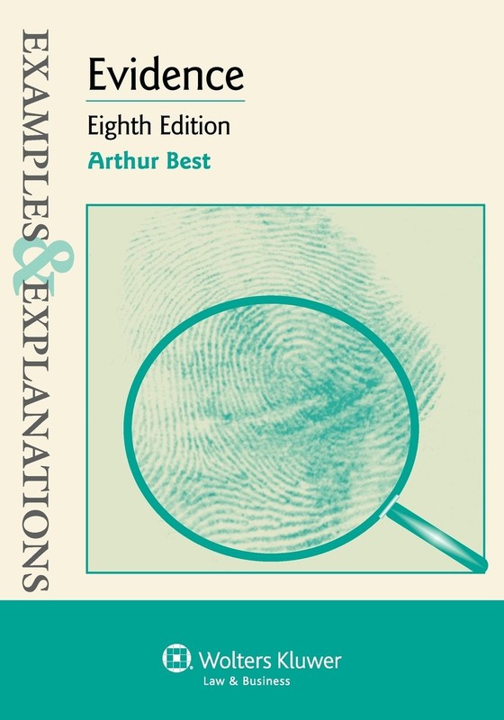 Evidence (Examples & Explanations) – Best, Arthur – Good – See condition not…