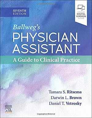 Ballweg’s Physician Assistant: A Guide – Paperback, by Ritsema PhD MPH – Good c