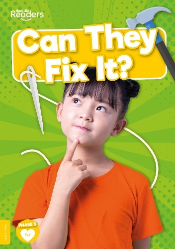 Charis Mather Can They Fix It? (Paperback) BookLife Non-Fiction Readers