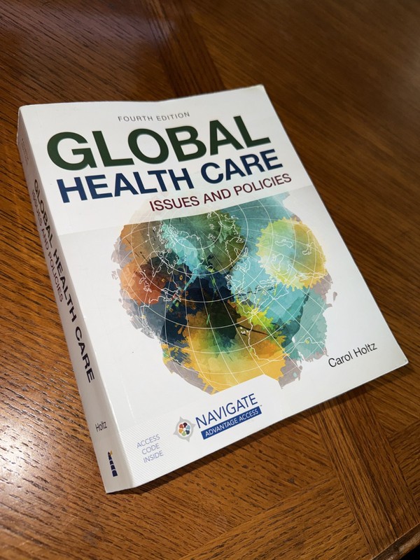 Global Health Care : Issues and Policies by Carol Holtz (2020, Trade Paperback)