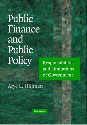 Public Finance and Public Policy: Responsibilities and Limitations of Govern…