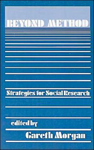 Beyond Method: Strategies For Social Research
