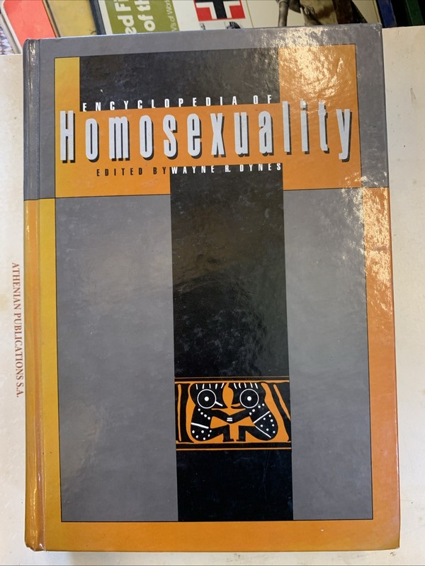 Encyclopedia Of Homosexuality by Wayne R. Dynes Hardcover 1990 St. James Press