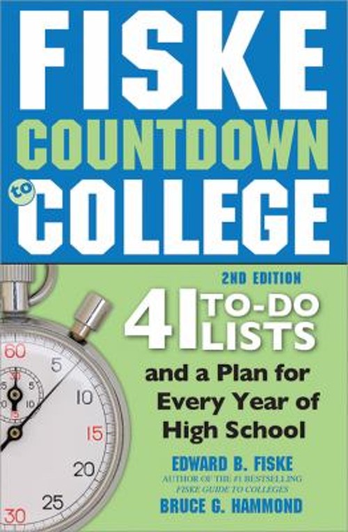 Fiske Countdown to College : 41 to-Do Lists and a Plan for Every