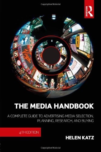The Media Handbook: A Complete Guide to Advertising … by Katz, Helen Paperback