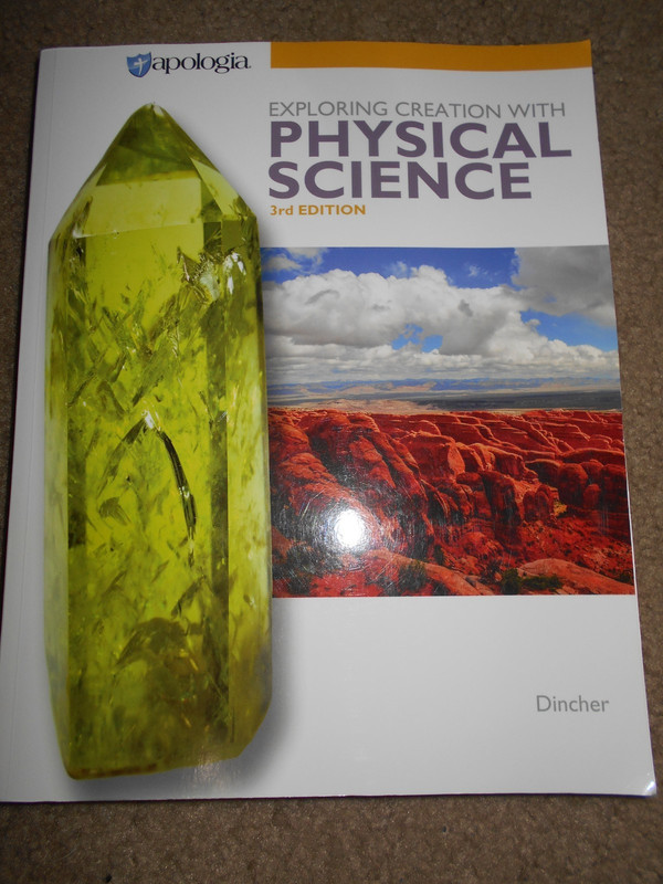 Exploring Creation Physical Science Apologia 3rd Edition Dincher