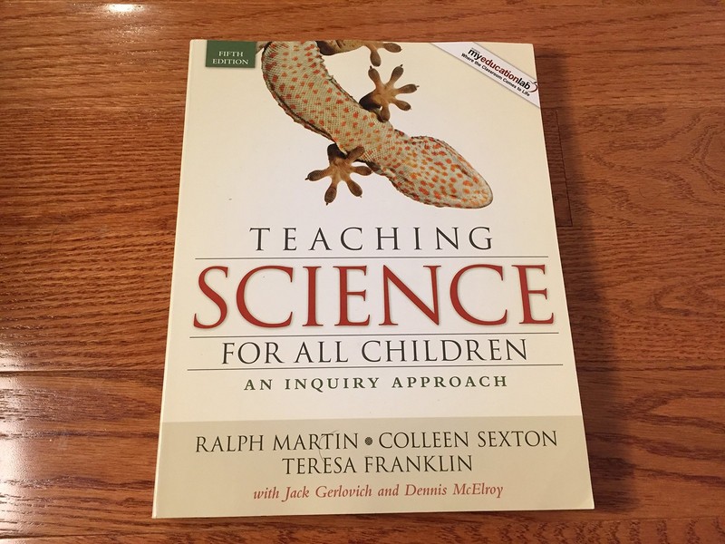 Teaching Science for All Children: An Inquiry Approach (myeducationlab (Acce…