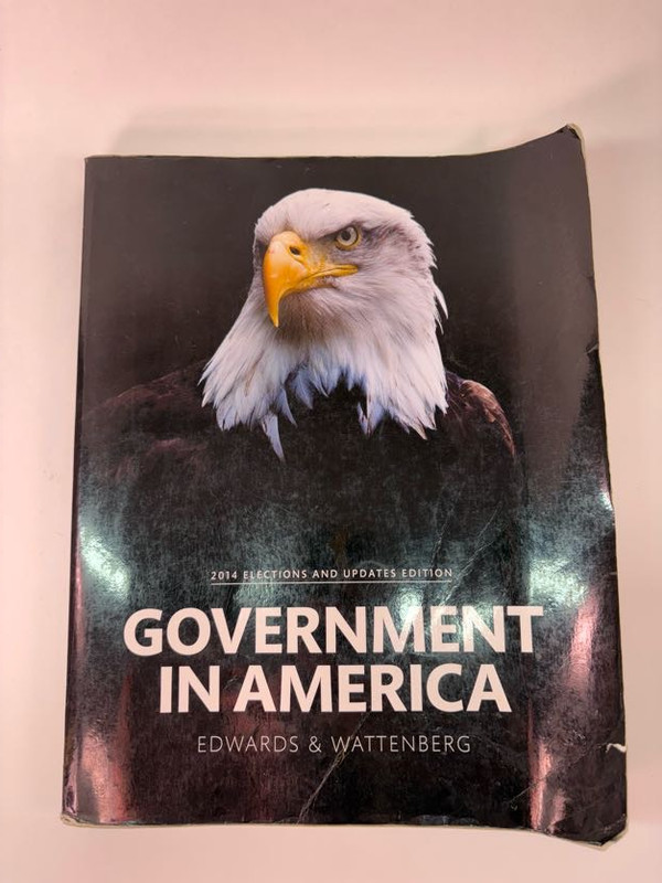 Government in America, 2014 – Paperback, by Edwards III George – Acceptable