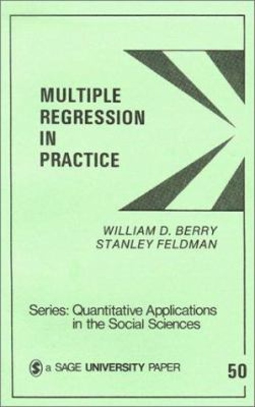 Multiple Regression in Practice Paperback William D., Feldman, St